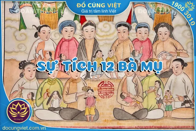 12 Bà Mụ là ai?